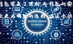 在讨论Tokenim的货币存储位置之前，需要先明确一