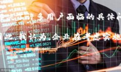 在Tokenim平台中，HLBS（Hybrid Ledger Blockchain Solutio