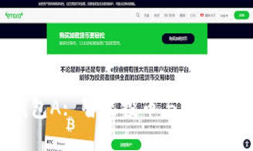 Tokenim官方钱包A: 智能投币与资产管理的完美结合