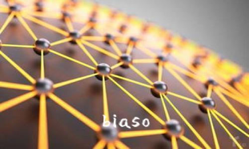 biaso