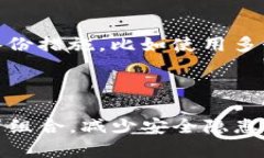   如何高效归集Tokenim钱包中的数字资产？ /  gua